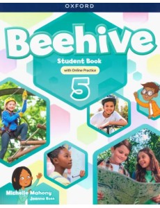 Beehive. Level 5. Student Book with Online Practice Beehive. Level 5. Student Book with Online Practice