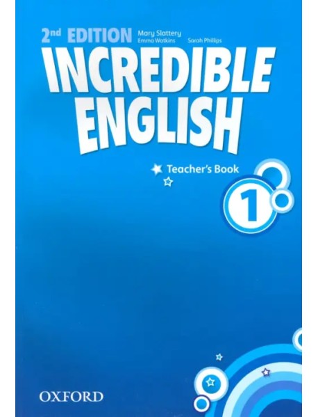 Incredible English 1. Teacher's Book