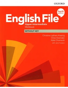 English File. Upper-Intermediate. Workbook Without Key