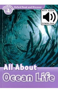 Oxford Read and Discover. Level 4. All About Ocean Life Audio Pack