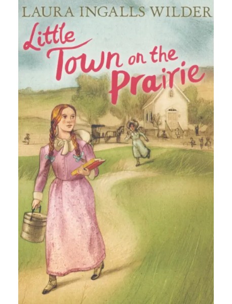 Little Town on the Prairie