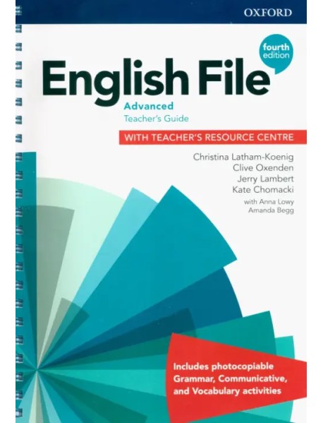 English File. Advanced. Teacher's Guide with Teacher's Resource Centre