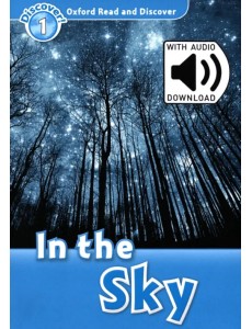 Oxford Read and Discover. Level 1. In the Sky Audio Pack