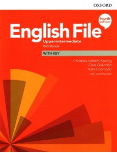 English File. Upper-Intermediate. Workbook with Key English File. Upper-Intermediate. Workbook with Key