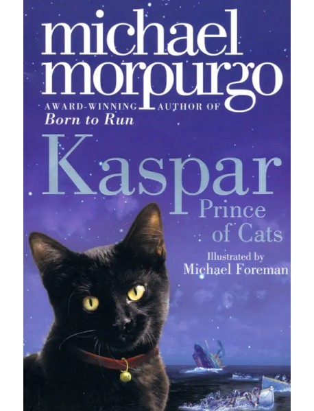 Kaspar. Prince of Cats