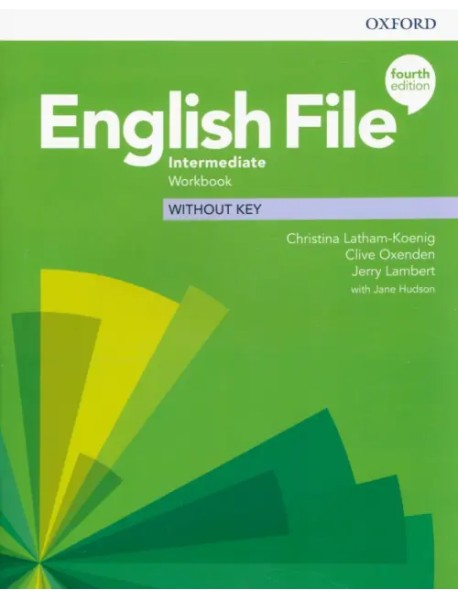 English File. Intermediate. Workbook Without Key