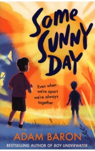 Some Sunny Day