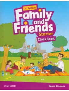 Family and Friends. Starter. Class Book