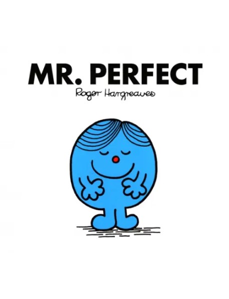 Mr. Perfect