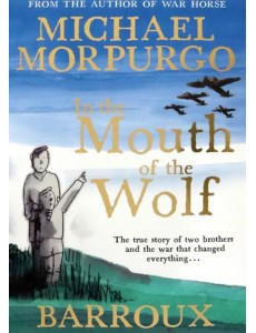 In the Mouth of the Wolf In the Mouth of the Wolf