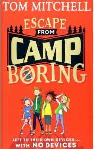 Escape from Camp Boring