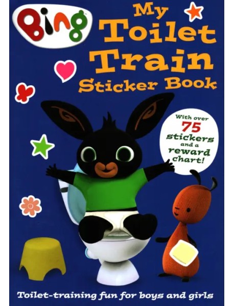 Bing. My Toilet Train Sticker Book