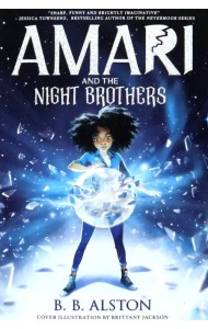Amari and the Night Brothers