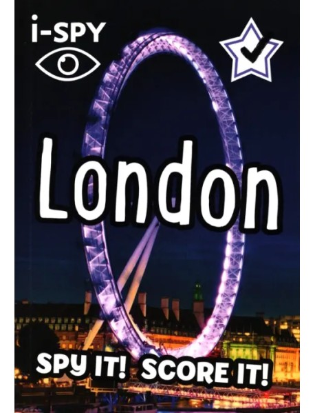 I-Spy London. Spy It! Score It!