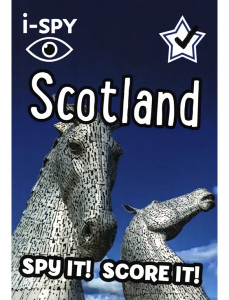 I-Spy Scotland. Spy It! Score It!