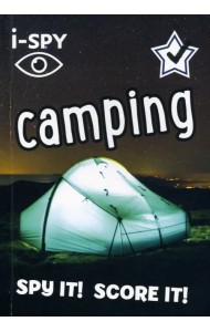 I-Spy Camping. Spy It! Score It!
