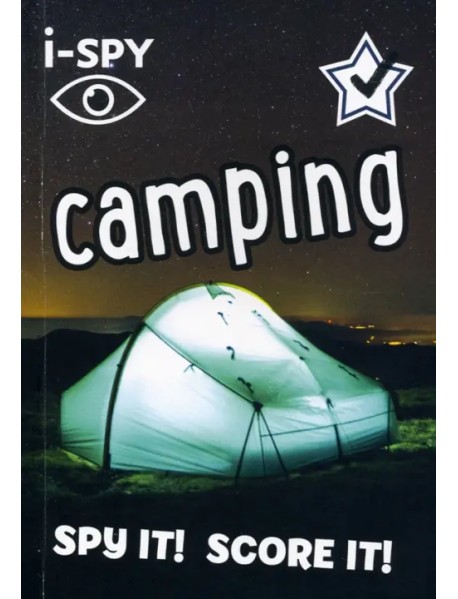 I-Spy Camping. Spy It! Score It!