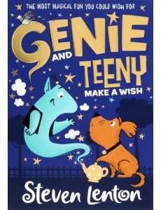 Genie and Teeny. Make a Wish