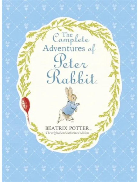 The Complete Adventures of Peter Rabbit