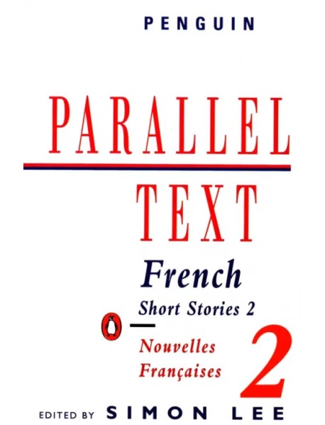 French Short Stories 2. Nouvelles Francaises