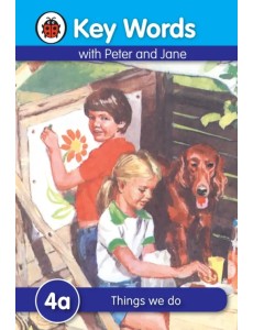 Peter and Jane 4a. Things We Do