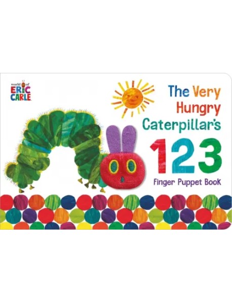 The Very Hungry Caterpillar. 123 Finger Puppet Book