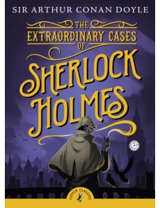 The Extraordinary Cases of Sherlock Holmes