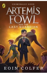 Artemis Fowl and the Last Guardian