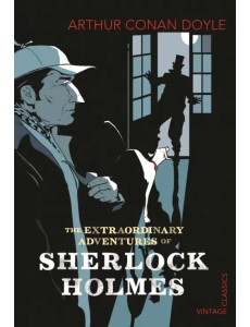The Extraordinary Adventures of Sherlock Holmes The Extraordinary Adventures of Sherlock Holmes