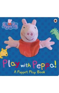 Peppa Pig. Play with Peppa Hand Puppet Book