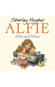 Alfie and Mum