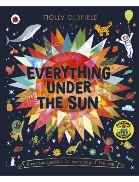 Everything Under the Sun. A curious question for every day of the year