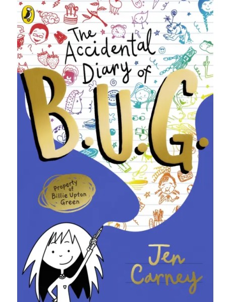 The Accidental Diary of B.U.G.