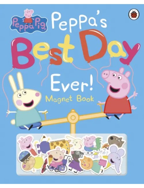 Peppa's Best Day Ever! Magnet Book
