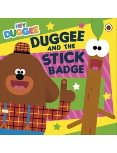 Duggee and the Stick Badge