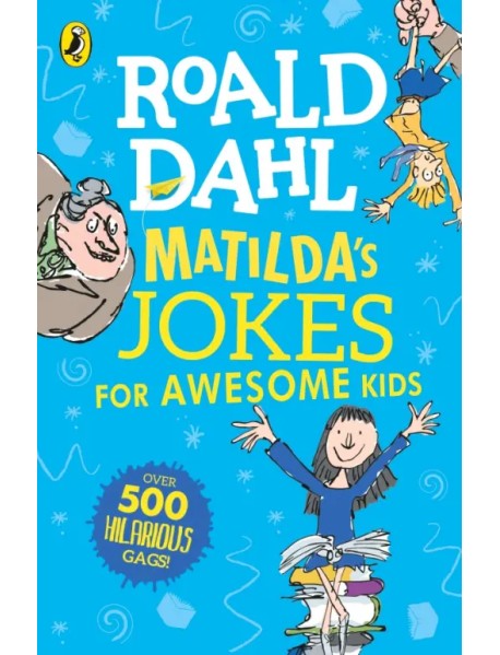 Matilda's Jokes For Awesome Kids