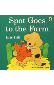 Spot Goes to the Farm