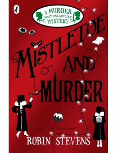 Mistletoe and Murder Mistletoe and Murder