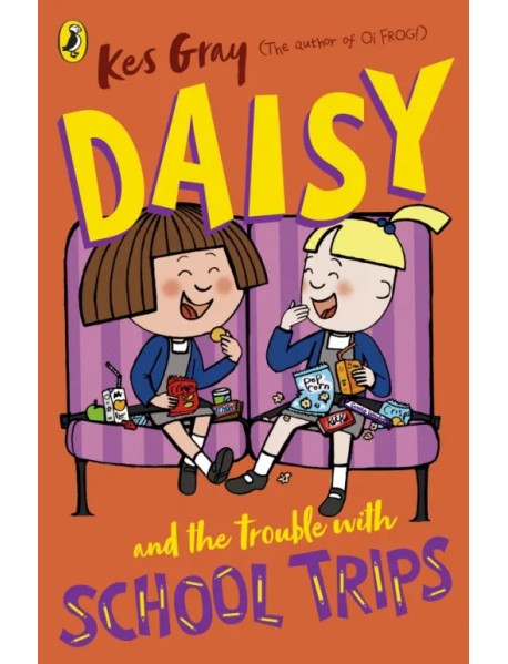 Daisy and the Trouble with School Trips