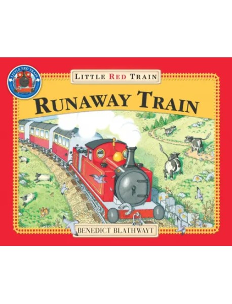 The Little Red Train. The Runaway Train
