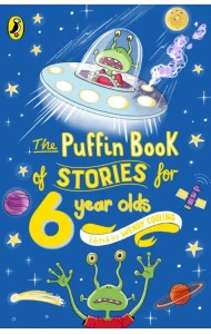 The Puffin Book of Stories for Six-year-olds
