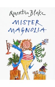 Mister Magnolia