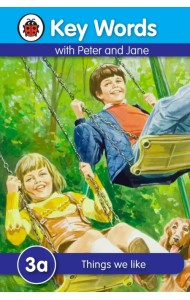 Peter and Jane 3a. Things We Like