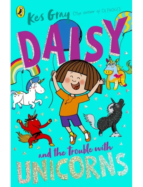 Daisy and the Trouble With Unicorns