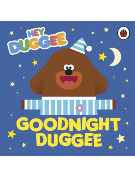 Goodnight Duggee