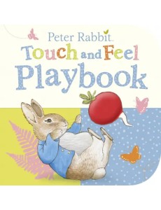 Peter Rabbit. Touch and Feel Playbook