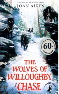 The Wolves of Willoughby Chase