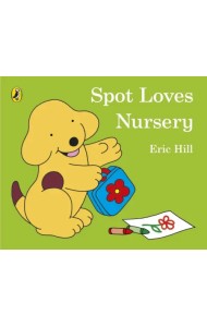 Spot Loves Nursery