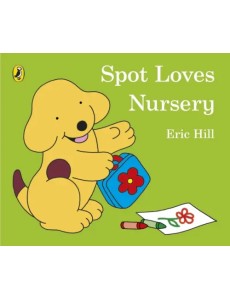 Spot Loves Nursery