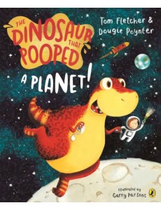 The Dinosaur that Pooped a Planet!